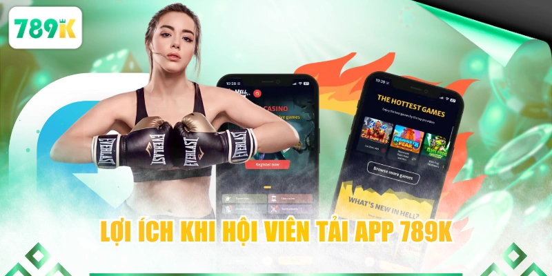 Quy trình tải ứng dụng 789K về Android