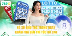 Xổ Số Siêu Tốc Trong Ngày